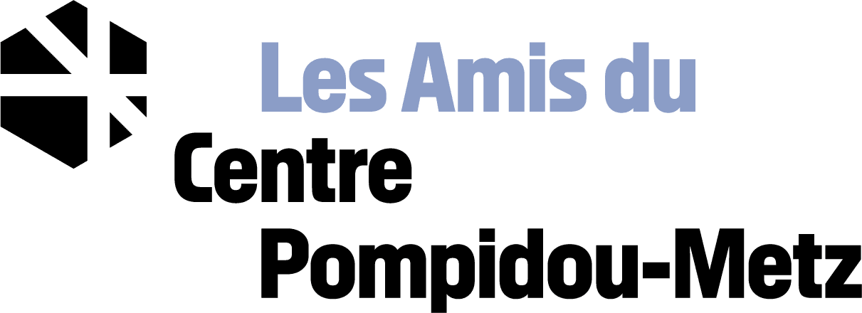 Amis du Centre Pompidou-Metz